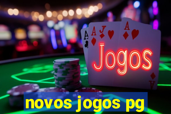 novos jogos pg